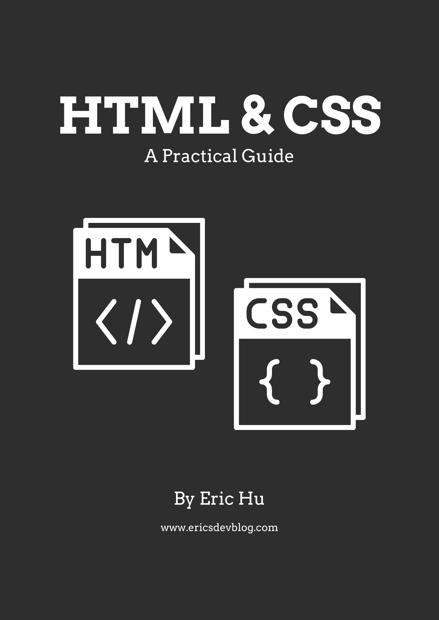 HTML & CSS: A Practical Guide